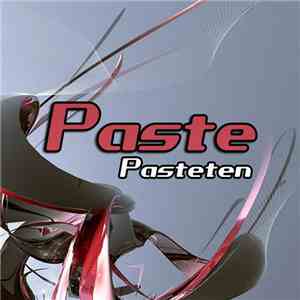 Paste - Pasteten flac album