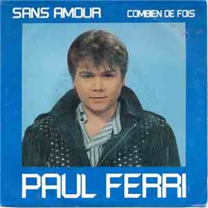 Paul Ferri - Sans Amour flac album