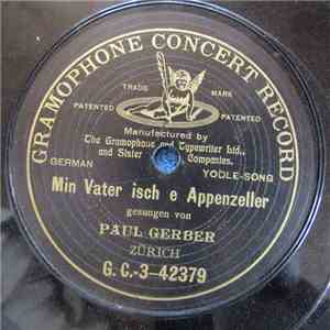Paul Gerber - Min Vater Isch E Appenzeller flac album