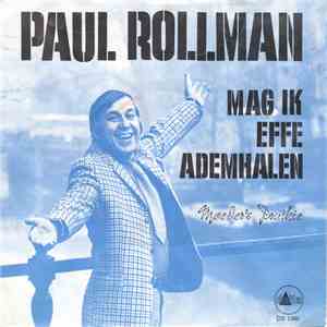 Paul Rollman - Mag Ik Effe Ademhalen flac album