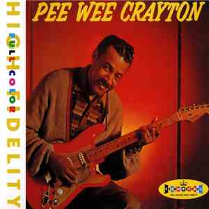 Pee Wee Crayton - Pee Wee Crayton flac album