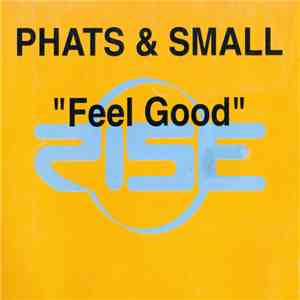 Phats & Small - Feel Good flac album