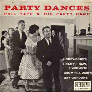 Phil Tate And His Party Band - Party Dances flac album