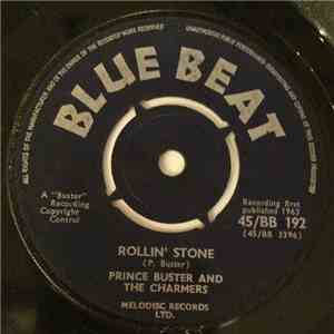 Prince Buster And The Charmers / Rico And His Blues Band - Rollin' Stone / This Day flac album