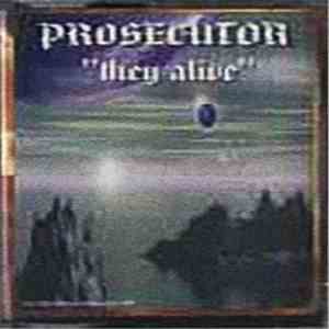 Prosecutor  - They Alive flac album