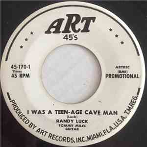 Randy Luck - I Was A Teen-Age Cave Man flac album