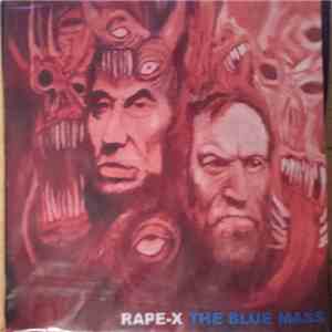Rape-X - The Blue Mass flac album
