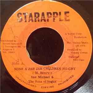 Ras Michael & The Sons Of Negus - None A Jah Jah Children No Cry / Jahs Glory flac album