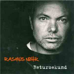 Rasmus Nøhr - Retursekund flac album