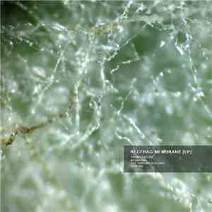 RecFrag - Membrane flac album