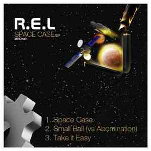 R.E.L - Space Case EP flac album