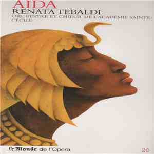 Renata Tebaldi, Orchestre Et Chœur De L'Académie Sainte-Cecile - Aïda flac album