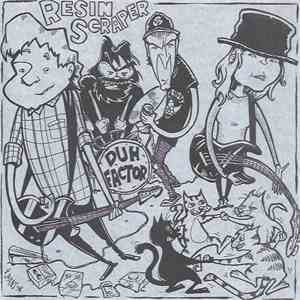 Resin Scraper - Duh Factor flac album