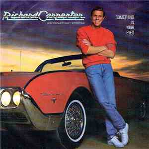 Richard Carpenter And Dusty Springfield - Something In Your Eyes flac album