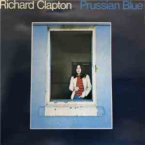 Richard Clapton - Prussian Blue flac album