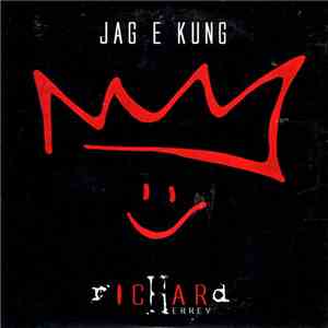 Richard Herrey - Jag E Kung flac album