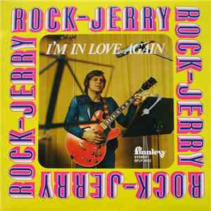 Rock-Jerry - I'm In Love Again flac album