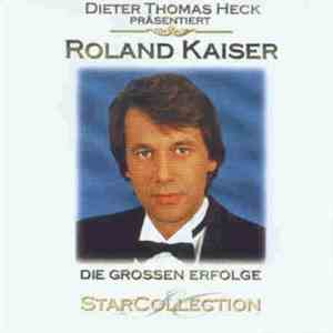 Roland Kaiser - Star Collection - Die Großen Erfolge flac album