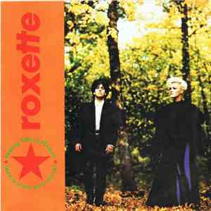 Roxette - Fading Like A Flower (Every Time You Leave) flac album