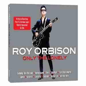 Roy Orbison - Only The Lonely flac album