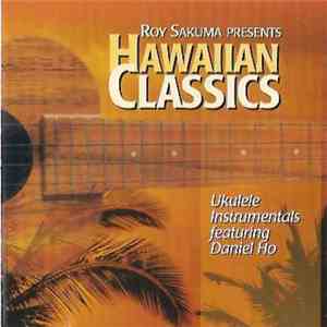 Roy Sakuma, Daniel Ho - Hawaiian Classics flac album