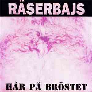 Räserbajs - Hår På Bröstet flac album