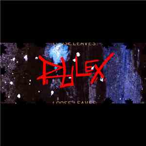 Rulex  - Loose Leaves flac album