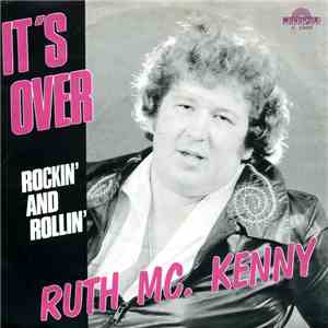 Ruth McKenny - Rockin' and Rollin' / It's Over flac album