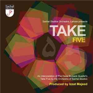 Sachal Studios Orchestra - Take Five flac album