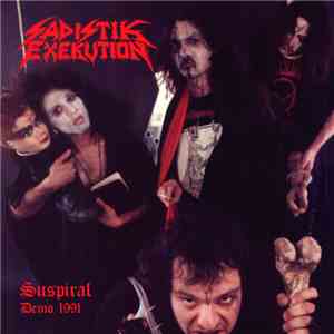 Sadistik Exekution / Doomed And Disgusting - Suspiral Demo 1991 / Murder In The Dark flac album