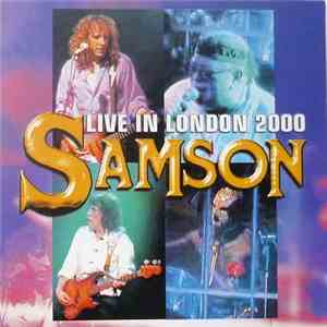 Samson  - Live In London 2000 flac album