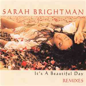 Sarah Brightman - It's A Beautiful Day - Remixes flac album