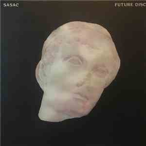 Sasac - Future Disc flac album
