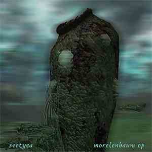 Seetyca - Morelenbaum EP flac album