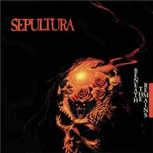 Sepultura - Beneath The Remains flac album