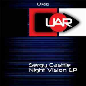 Sergy Casttle - Night Vision flac album