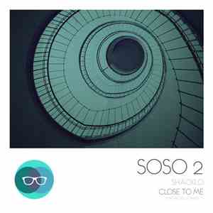 Shacklo Feat Michelle Manetti - Close To Me flac album