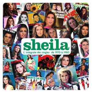 Sheila  - L'Integrale Des Singles De 1970 À 1980 flac album