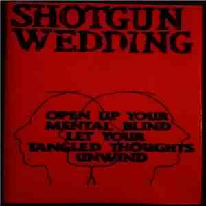 Shotgun Wedding  - The Meeting Of The Minds flac album