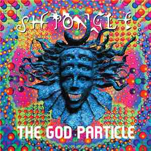 Shpongle - The God Particle flac album