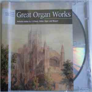 Simon Preston, Leslie Pearson Includes Works By J. S. Bach, Widor, Elgar And Mozart - Great Organ Works flac album