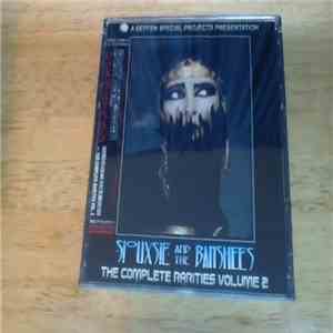 Siouxsie & The Banshees - The Complete Rarities Volumes 2 flac album