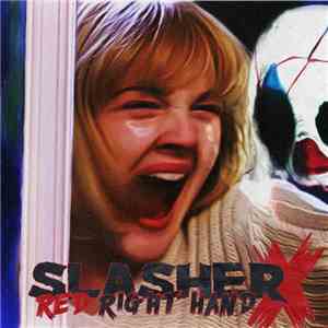 Slasher X - Red Right Hand flac album