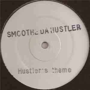 Smoothe Da Hustler - Hustler's Theme / Murdafest flac album