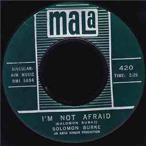 Solomon Burke - I'm Not Afraid flac album