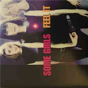 Some Girls - Feel It flac album
