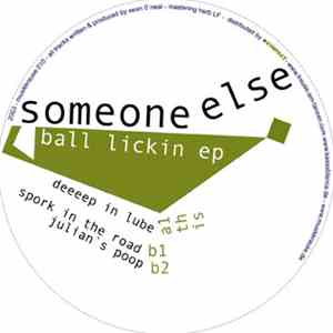 Someone Else  - Ball Lickin EP flac album