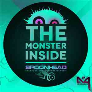 Spoonhead  - The Monster Inside flac album