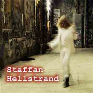 Staffan Hellstrand - Staffan Hellstrand flac album
