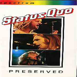 Status Quo - Preserved flac album